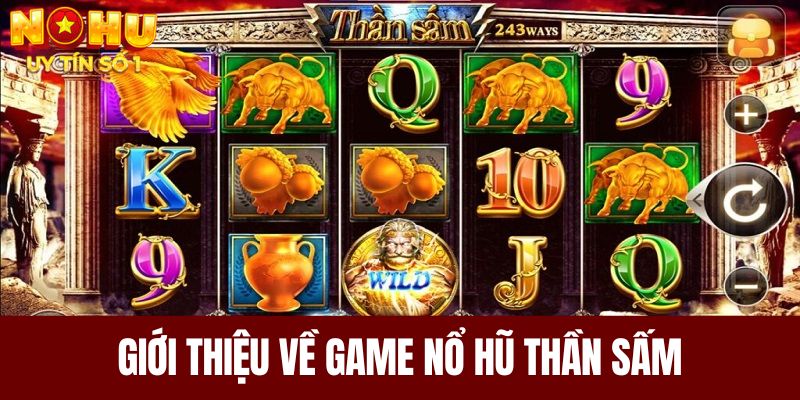 Giới thiệu về game nổ hũ thần sấm