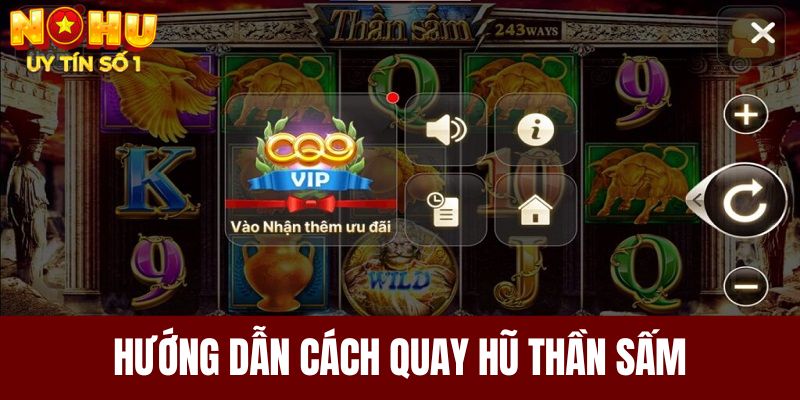 Hướng dẫn cách quay hũ thần sấm