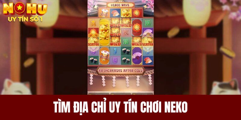 Quan trọng nhất là anh em tìm được địa chỉ chơi uy tín